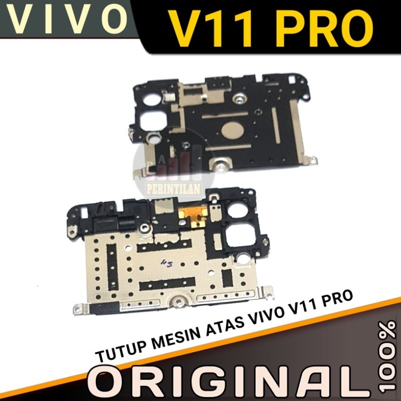 TUTUP MESIN ATAS VIVO V11 PRO ORIGINAL