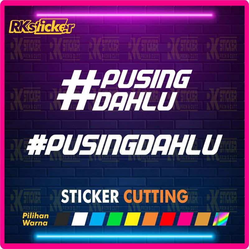 

Sticker #PUSINGDAHLU vutting sticker pusingdahlu viral