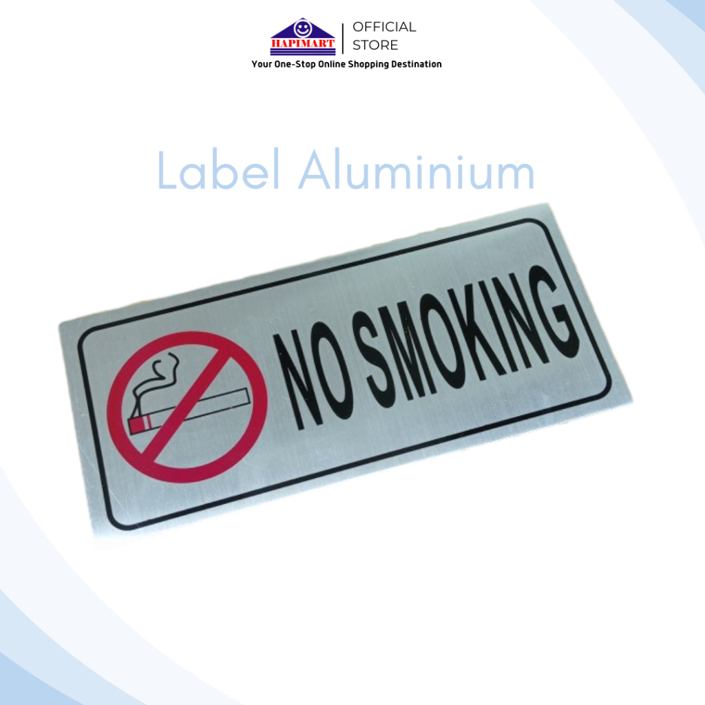 

Label Aluminium Tempel Warning No Smooking/Sticker Tempel No Smooking