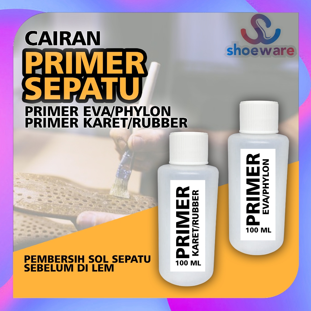 Cairan Primer Eva Karet Sol Sepatu