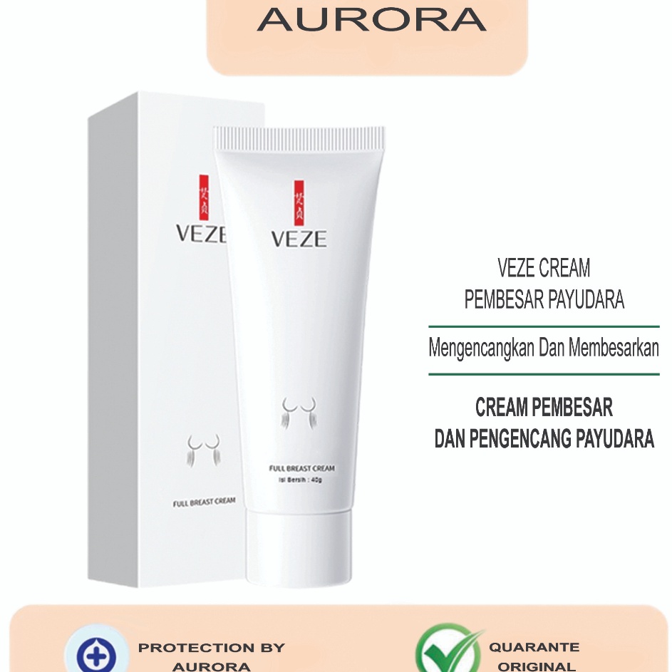 [BPOM] - Veze KRIM PEMBESAR/PENGENCANG PAYUDARA By AURORA