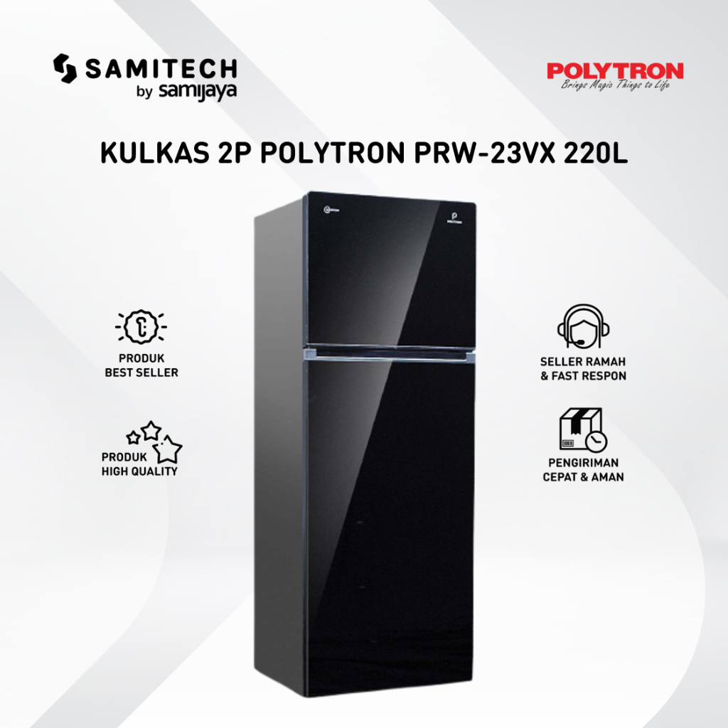 KULKAS 2 PINTU POLYTRON PRW-23VX / PRW 23VX INVERTER 220 LITER BERGARANSI