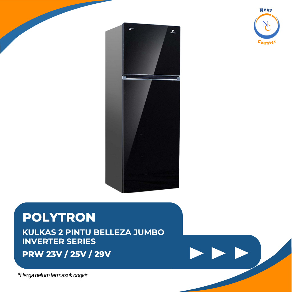 KULKAS 2 PINTU POLYTRON BELLEZA PRW 23V / PRW 25V / PRW 29V
