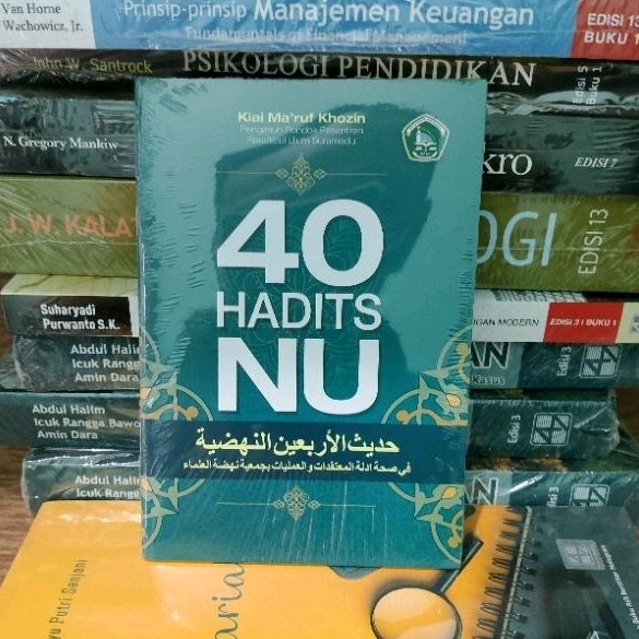 40 hadis NU - Kiai Ma'ruf Khozin
