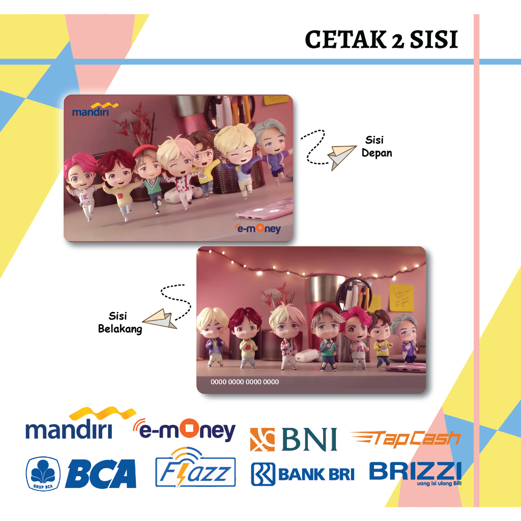 KARTU EMONEY ANIME DOLL BTS TINY TAN ARMY MANDIRI FLAZZ BCA GEN 2 BNI TAPCASH BRIZZI BRI - 2 SISI