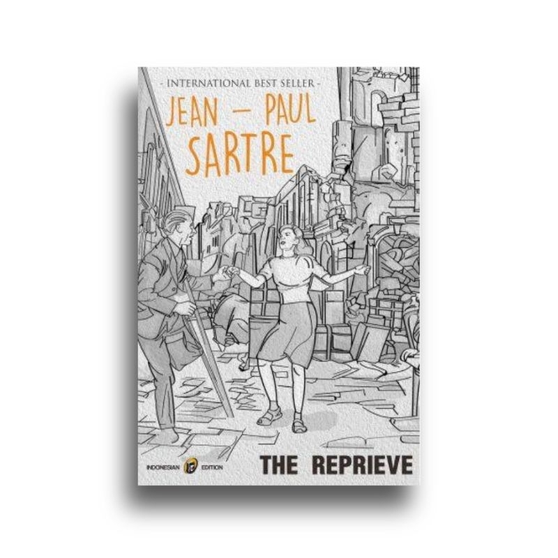 Buku Novel The Reprieve Karya Jean-Paul Sartre