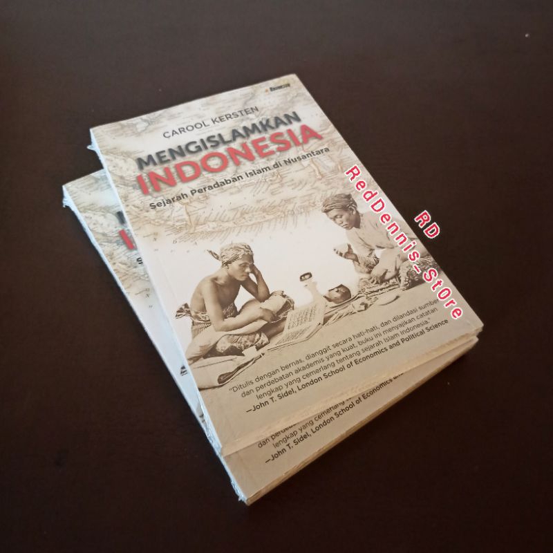 Mengislamkan Indonesia - Carool Kersten
