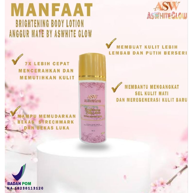 ORIGINAL Hb infus anggur mate 8x hb whitening aswhiteglow lotion pemutih dosis tinggi bpom