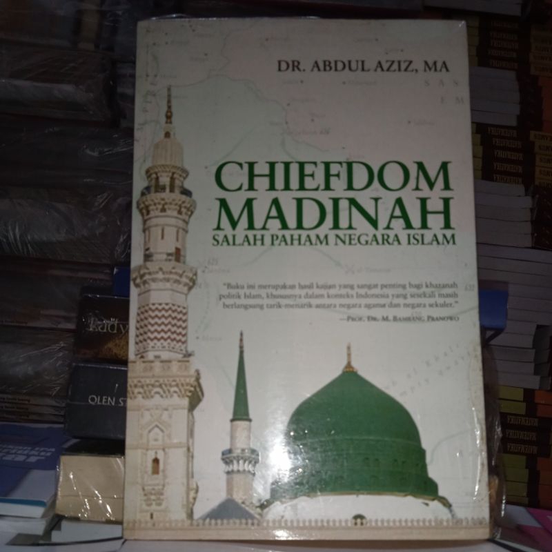 Buku Chiefdom Madinah Salah Paham Negara Islam