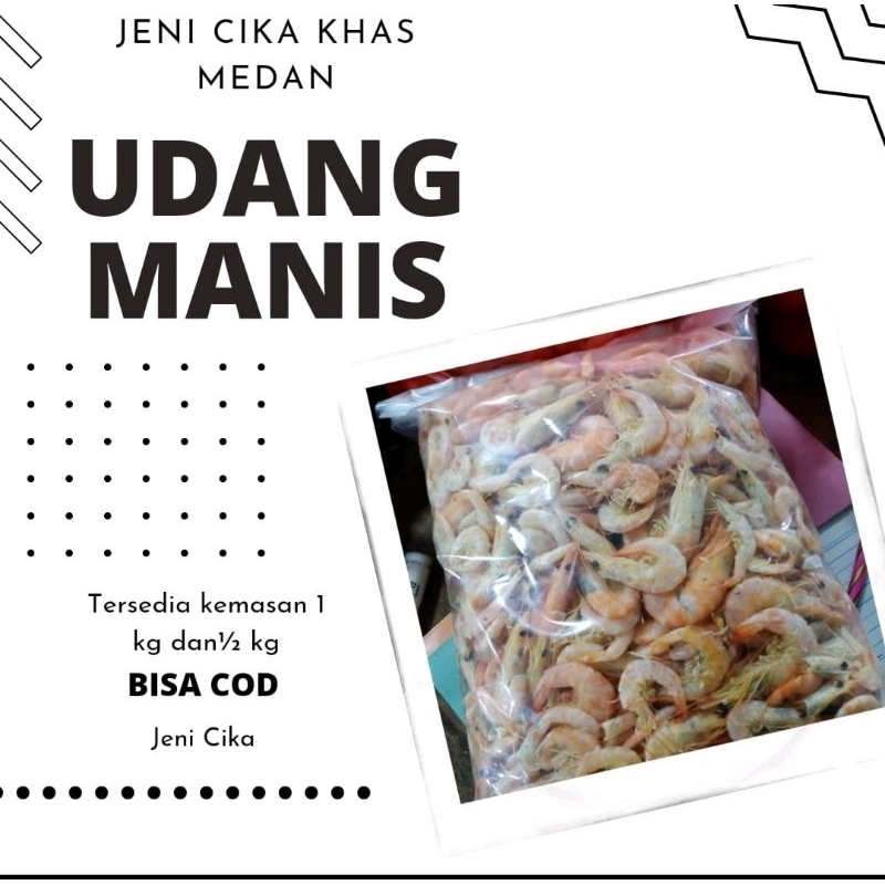 

UDANG MANIS KERING KHAS MEDAN