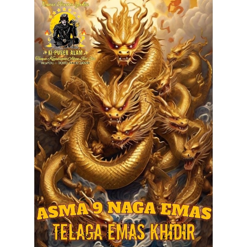 

MAHAGURU PAMUNGKAS ASMA RAJA NAGA 9 EMAS