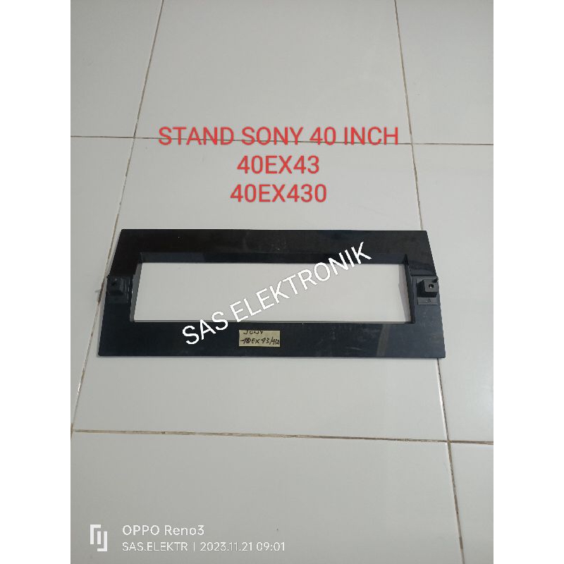 STAND KAKI TV LED SONY 40 INCH KLV-40EX43 KLV-40EX430A PLV-40EX430 A