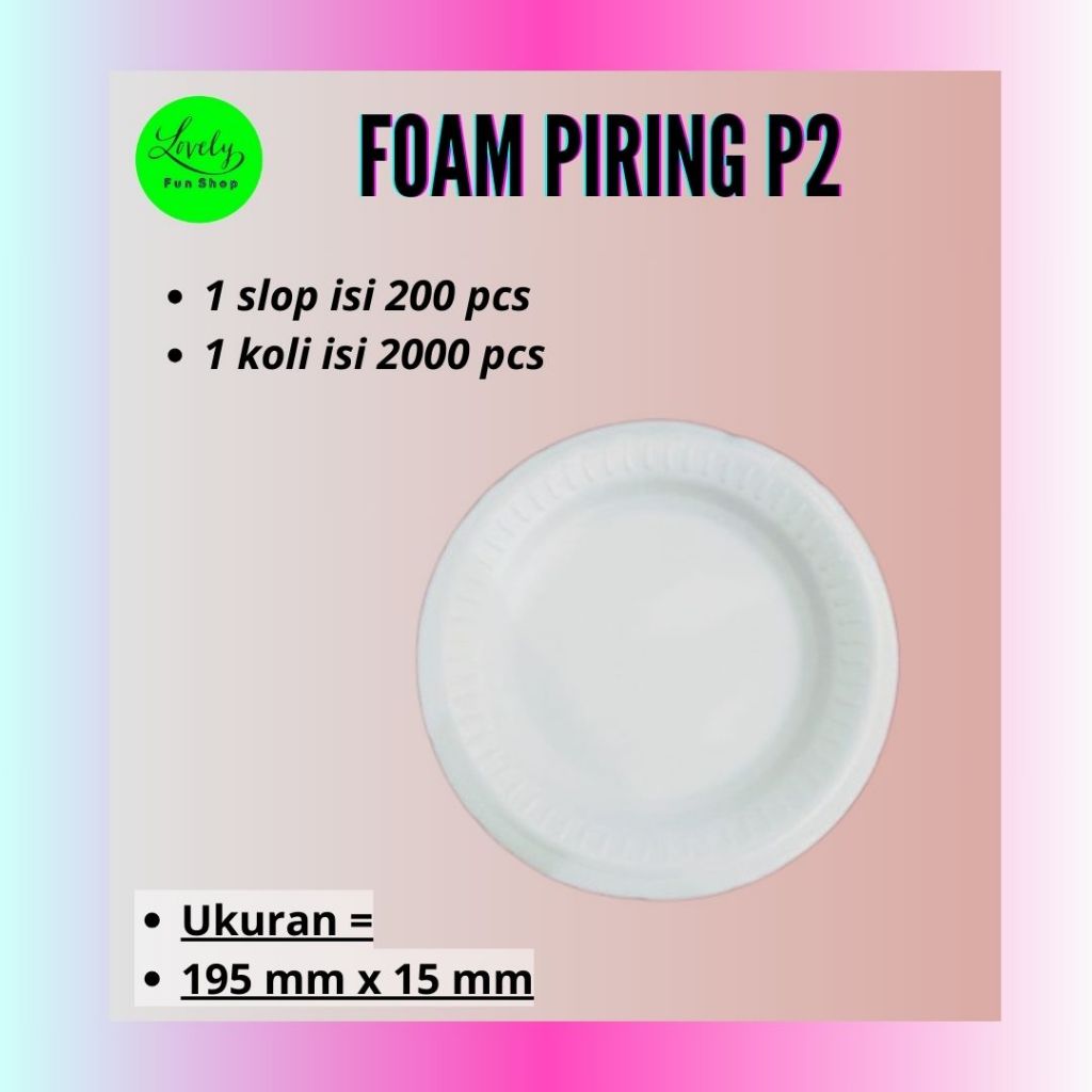 Foam Piring Kecil P-2 isi 200 pcs/sterofoam/styrofoam/gabus