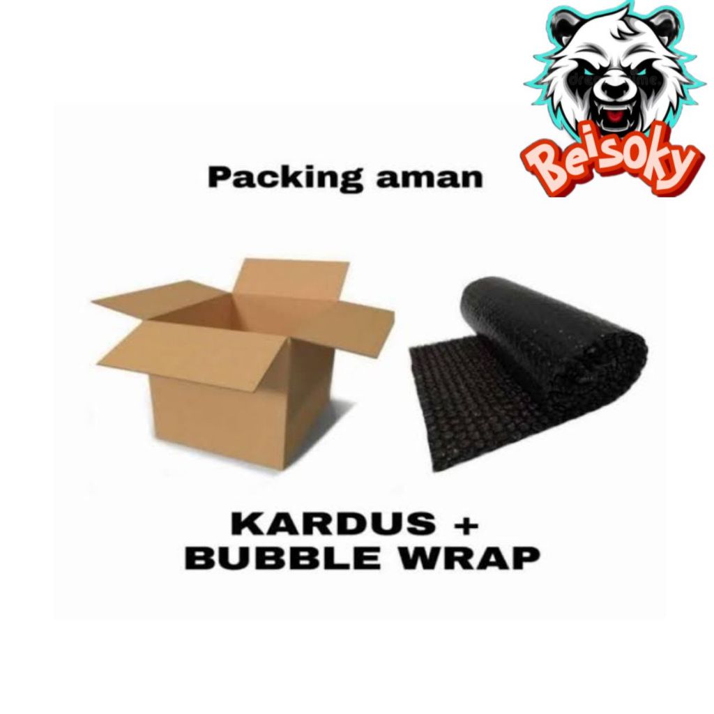 

Tambah Packing BubbleWrap dan Dus