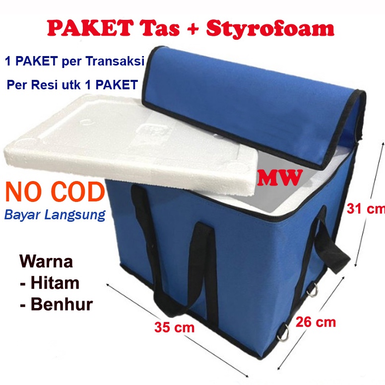 Jangan Ketinggalan order..  ( NO COD ) PAKET Tas bekal Es Ukuran 35 x 26 x 31 Cm dan Gabus sterofoam