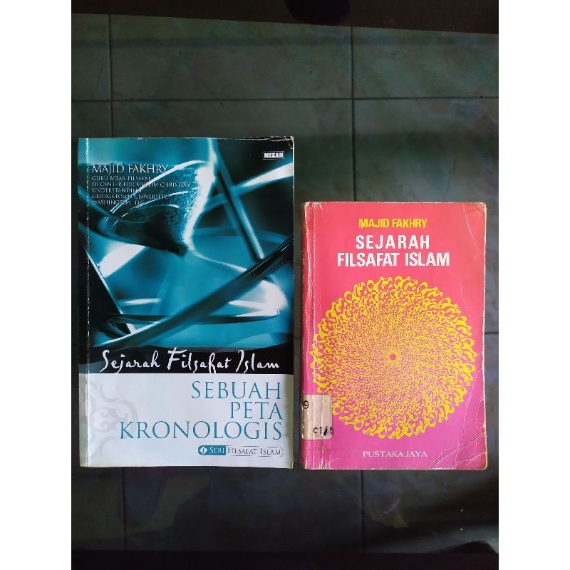 Sejarah Filsafat Islam + Sebuah Peta Kronologis - Majid Fakhry