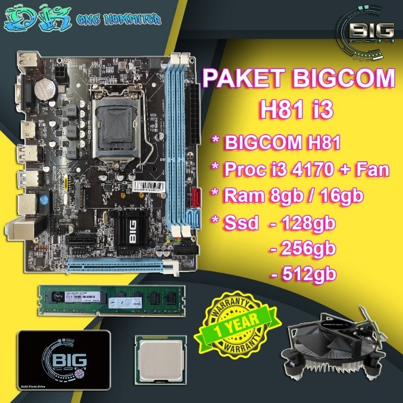 Paket Core i3 4170 3.7Ghz // Mobo H81 BIGCOM // Ram ddr3 8Gb - 16Gb BIGCOM // Ssd Sata III