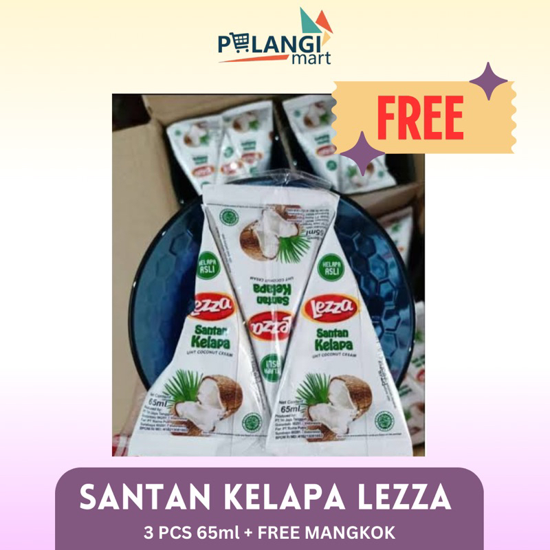 

SANTAN KELAPA LEZZA 65 ML( ISI 3 ) BERHADIAH 1 MANGKOK