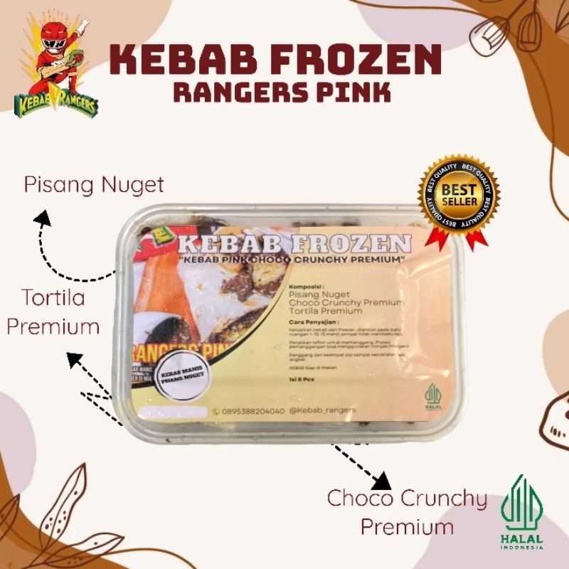 Kebab Rangers Pink Premium Frozen (Kebab Pisang Nuget Manis)