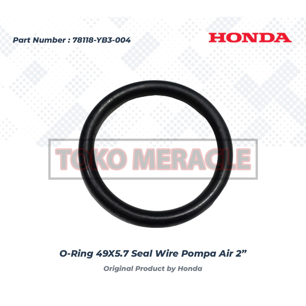 Honda Seal Wire Pompa Air 2inch WB20XT (Honda O Ring 49X5.7) Waterpump 2"