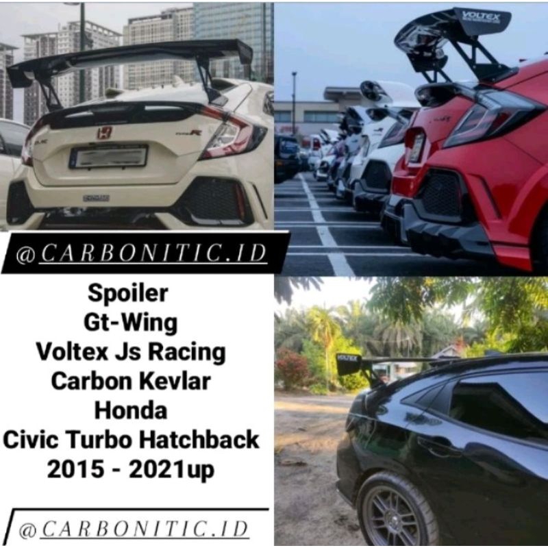 Spoiler Custom Model GT-Wing Voltex Honda Civic Turbi Hatchback 2016 - 2021 Carbon Kevlar