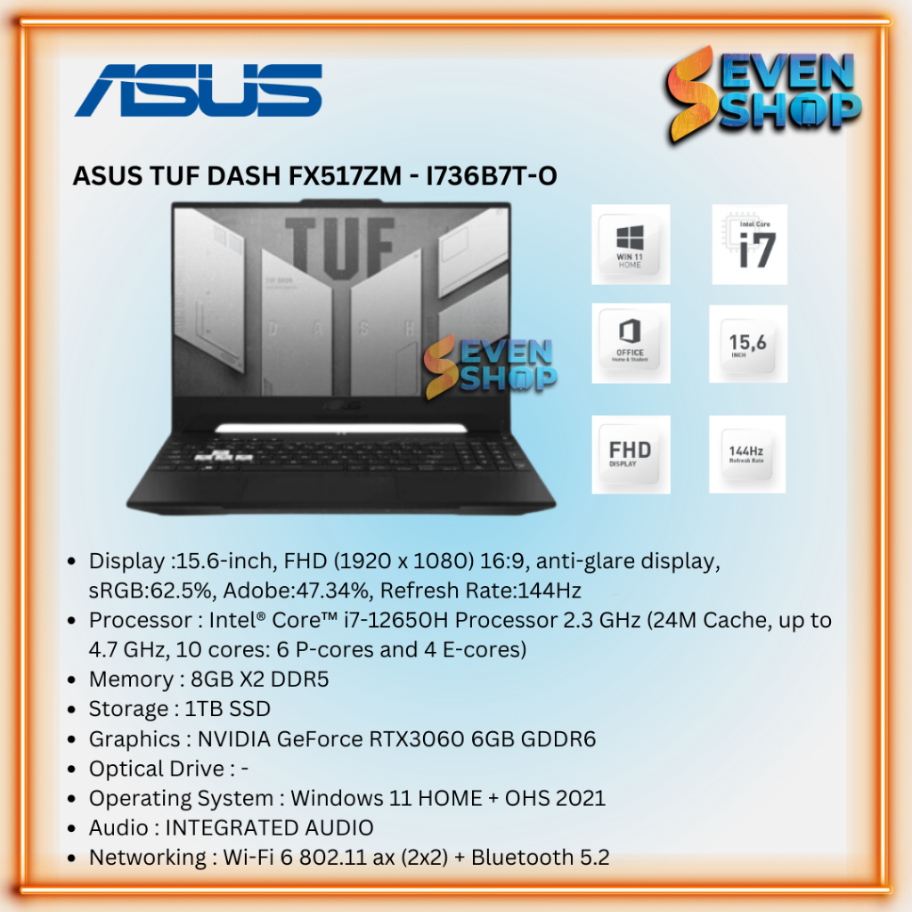 LAPTOP ASUS TUF DASH FX517ZM - I736B7T-O