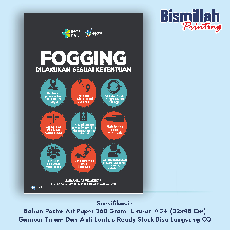 

Poster Kesehatan Fogging Dilakukan Sesuai Ketentuan