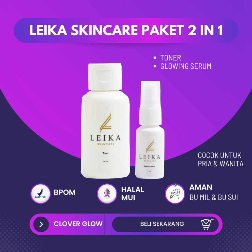 Leika Skincare BPOM Halal MUI Paket 2 in 1 Glowing Serum dan Toner