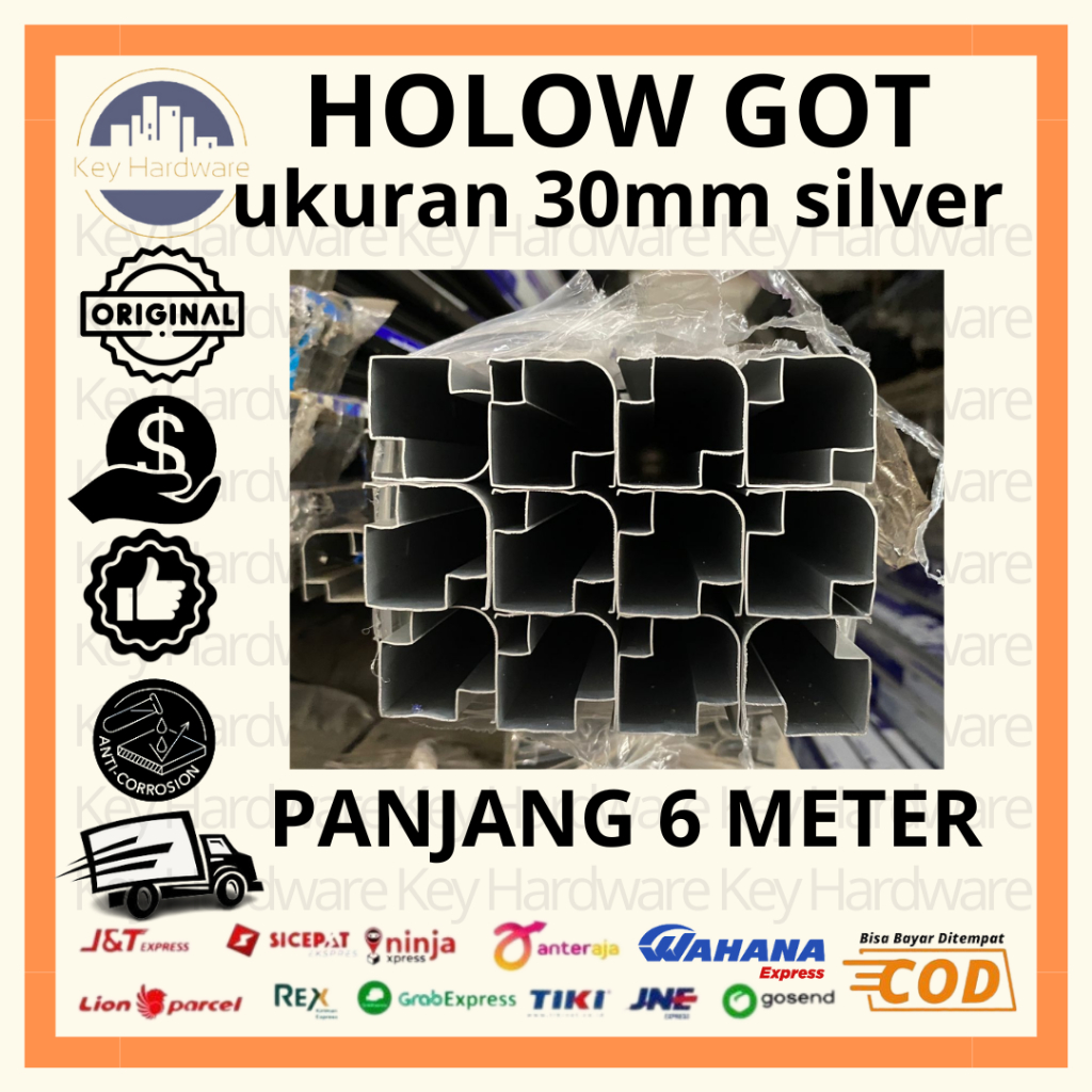 KEY - Hollow GOT Aluminium 30MM Panjang 6 Meter | GRATIS ONGKOS POTONG