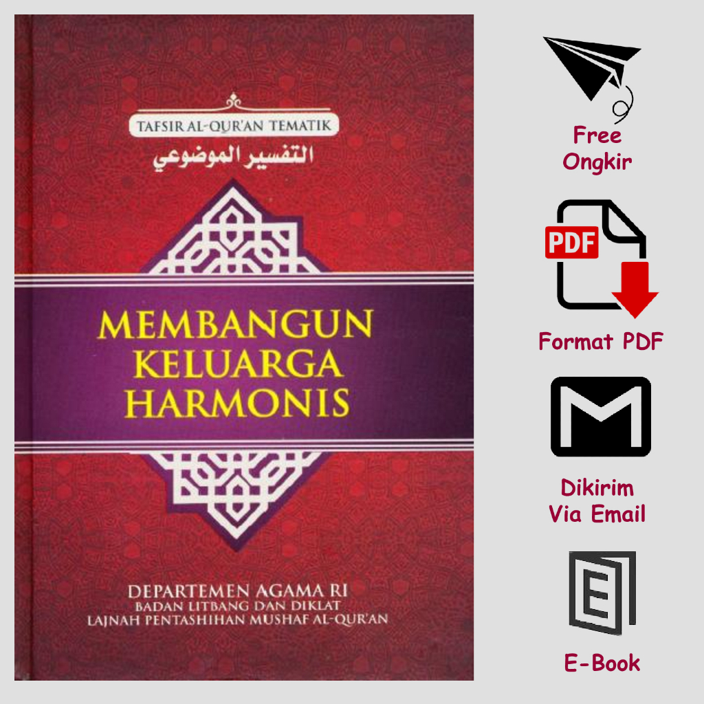 Membangun Keluarga Harmonis Tafsir Al-Quran Tematik (Tim Penyusun)