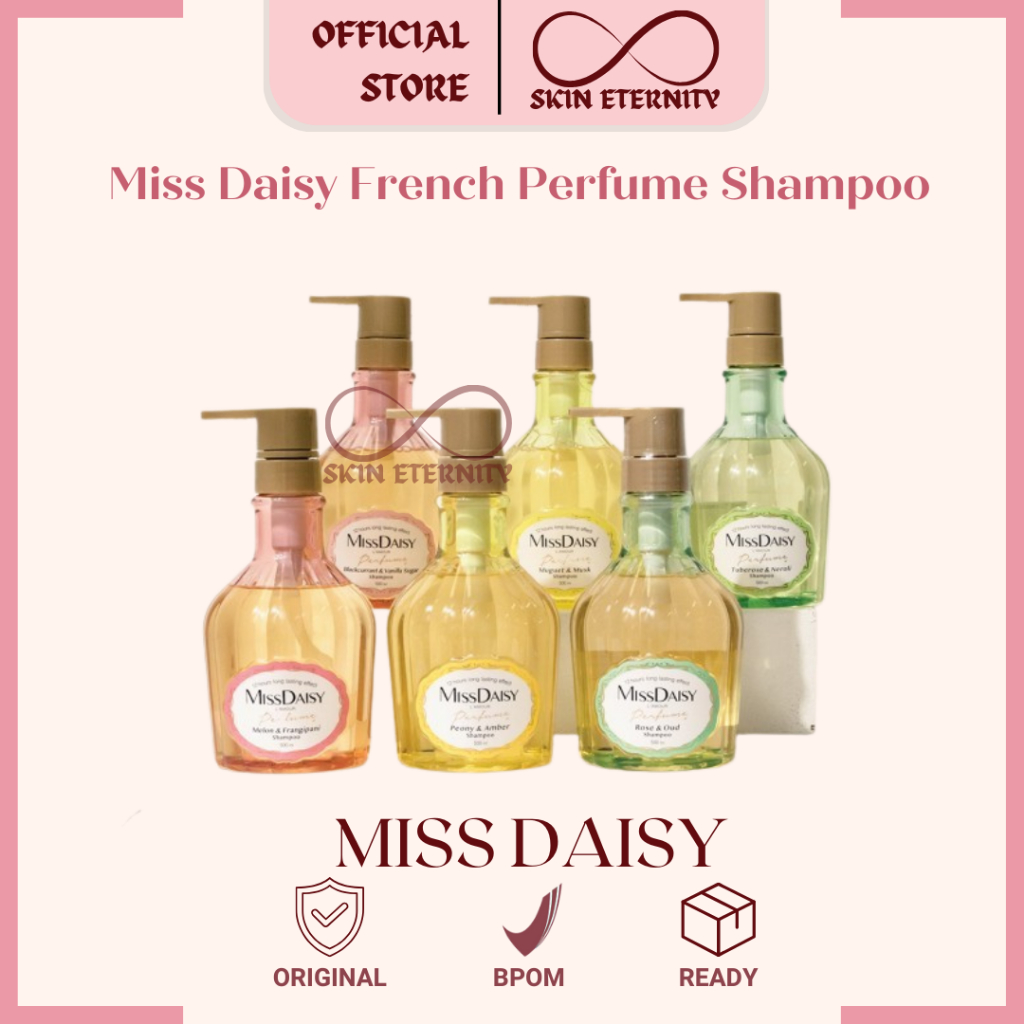 MISS DAISY French Perfume Shampoo anti ketombe bpom 500ml & 50ml shampo miss daisy