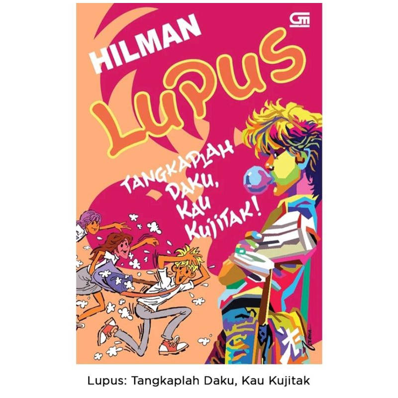 pojokevian72- Lupus- Tangkaplah Daku,Kau Kujitak