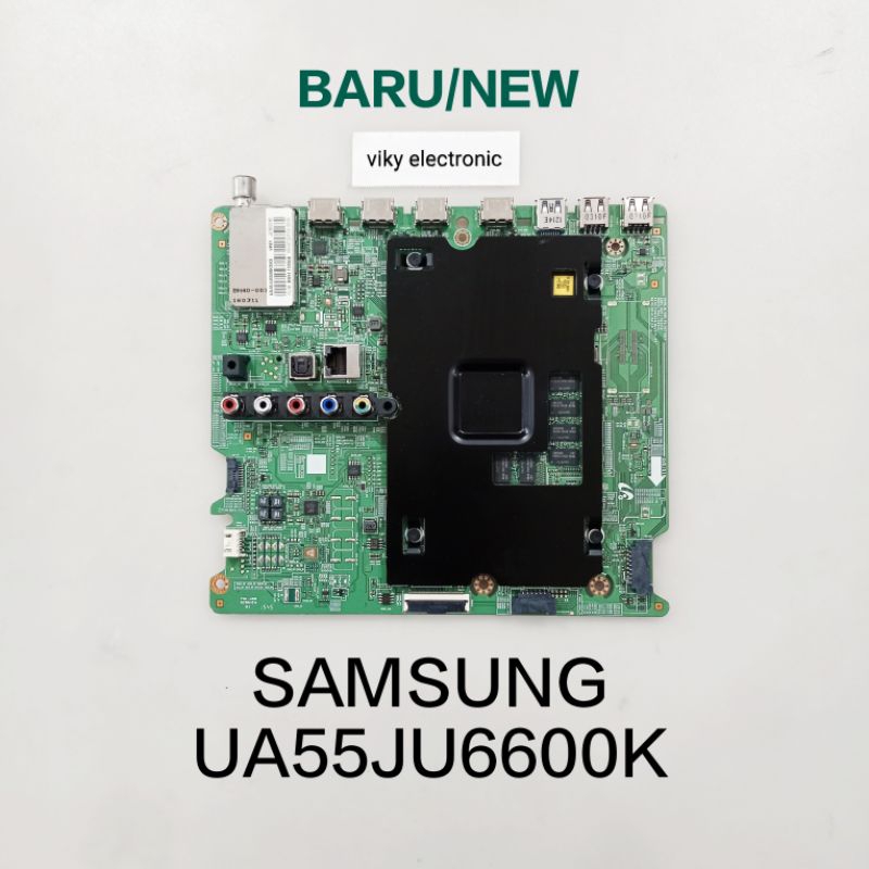 SAMSUNG UA55JU6600K mainboard mb mobo modul mesin tv SAMSUNG UA55JU6600K