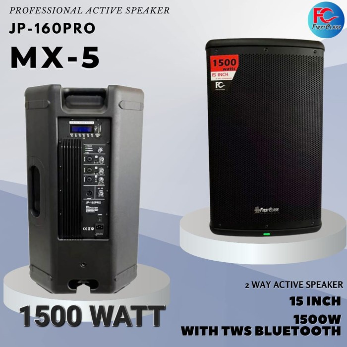 Speaker Aktif 15 Inch Firstclass JP160PRO MX5 JP 160PRO MX-5