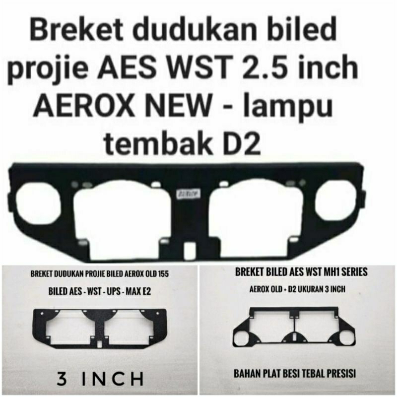 Breket biled lampu projie 3 inch AEROX old AES WST UPS MAX VAHID E2 E4 E7