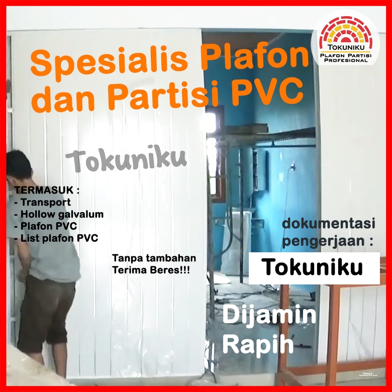Pasang Partisi PVC + Material Pasang Partisi PVC Terpasang + Material Tokuniku Custom Partisi Dindin