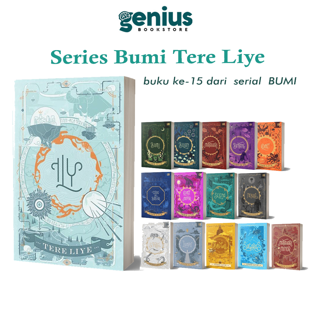 Serial Bumi Tere Liye - ILY Bulan Bintang Matahari Selena Nebula Si Putih Lumpu Bibi Gill Sagaras Ma