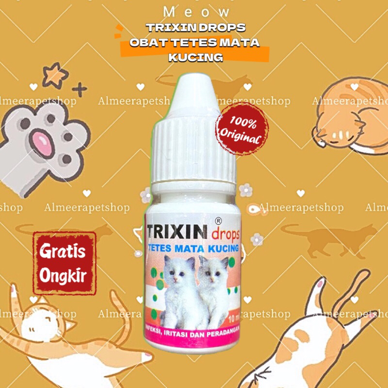 TRIXIN DROPS 10 ml / Obat tetes mata dan obat tetes hidung KUCING CAT KITTEN OBAT TETES MATA KUCING 