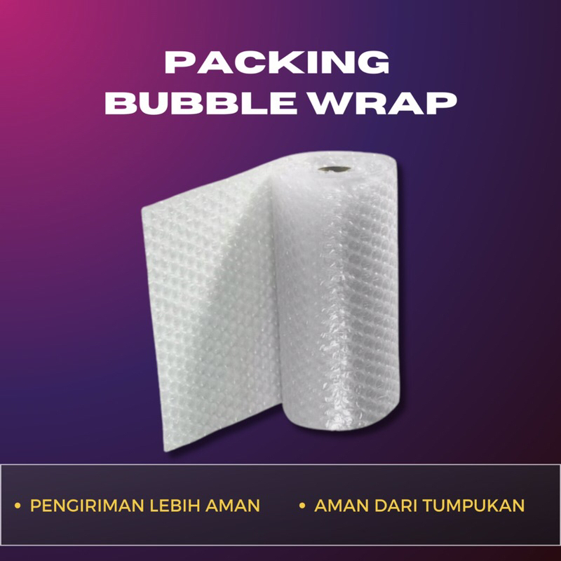 

PACKING BUBBLE WRAP EXTRA TERJAMIN LEBIH AMAN