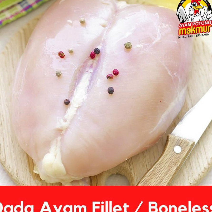 

WQTS1717 PALING AMPUH>>> Daging Dada Ayam Fillet / Boneless