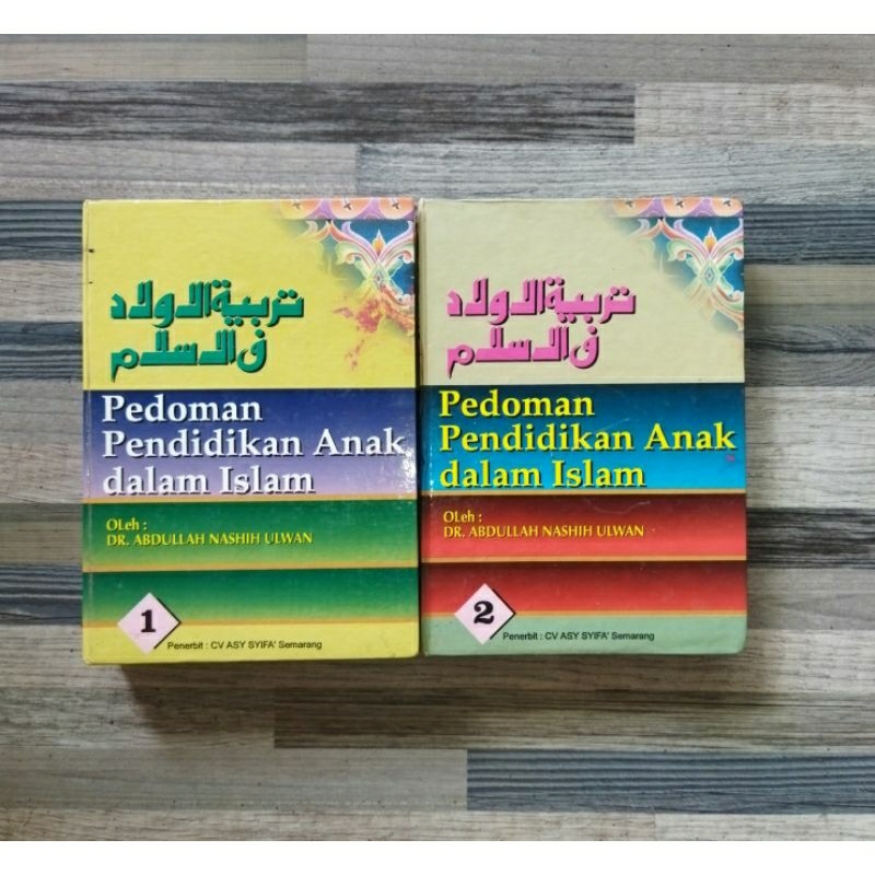 PEDOMAN PENDIDIKAN ANAK DALAM ISLAM (2 JILID LENGKAP)