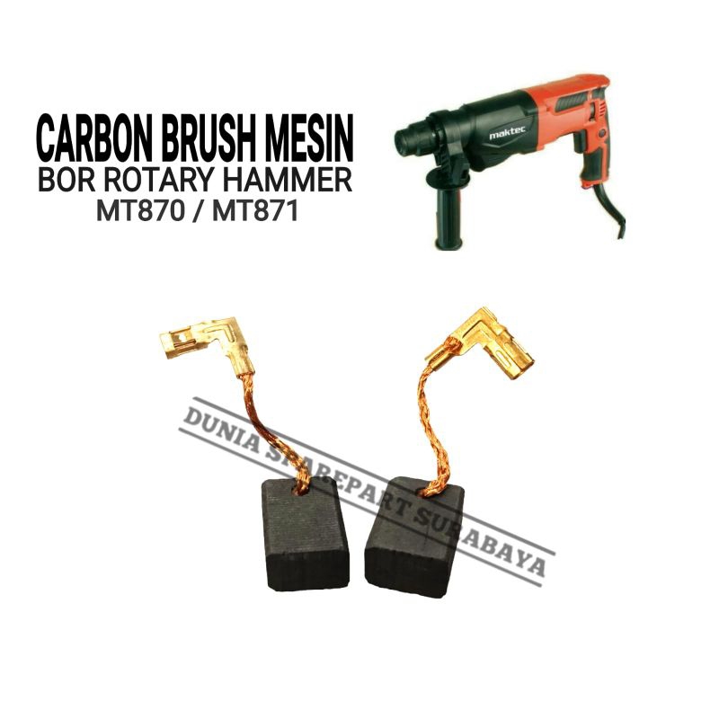 CARBON BRUSH FOR MESIN BOR ROTARY HAMMER MAKTEC MT870 / MT871 / BROSTEL BOSTEL COAL ARANG KUL BUSTER