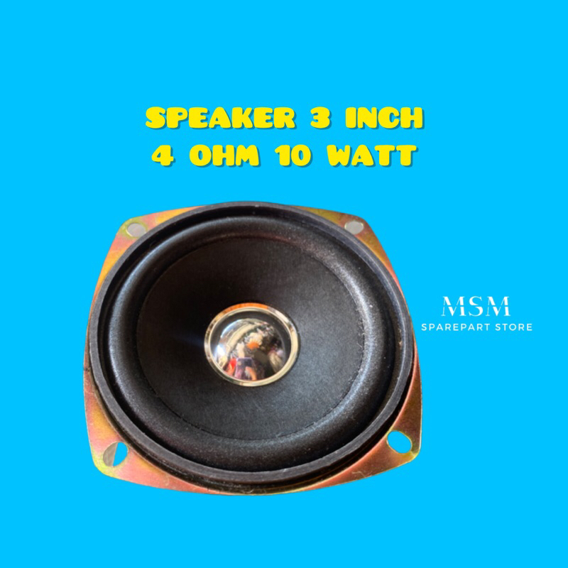 SPEAKER 3 INCH 4 OHM 10 WATT