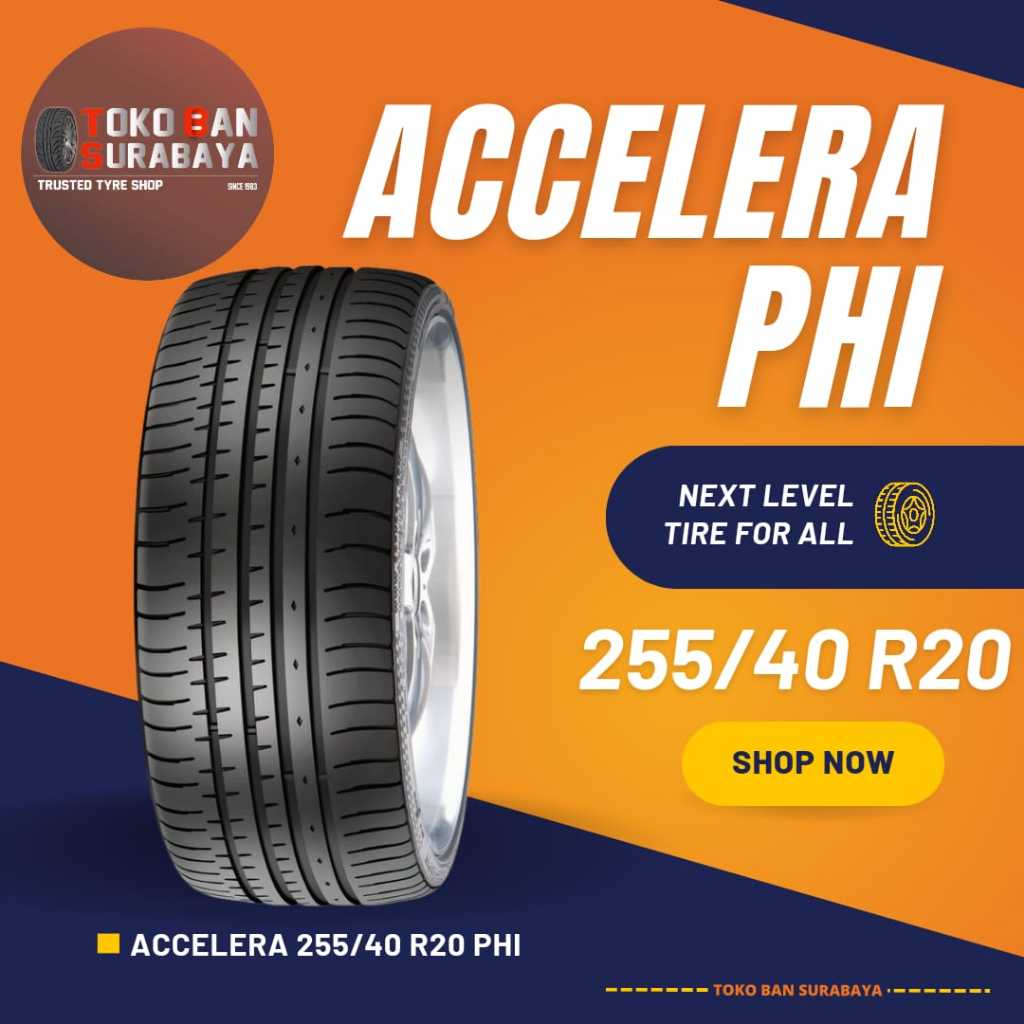 Ban Accelera 255/40 R20 255/40R20 25540R20 25540 R20 255/40/20 R20 R 20 PHI