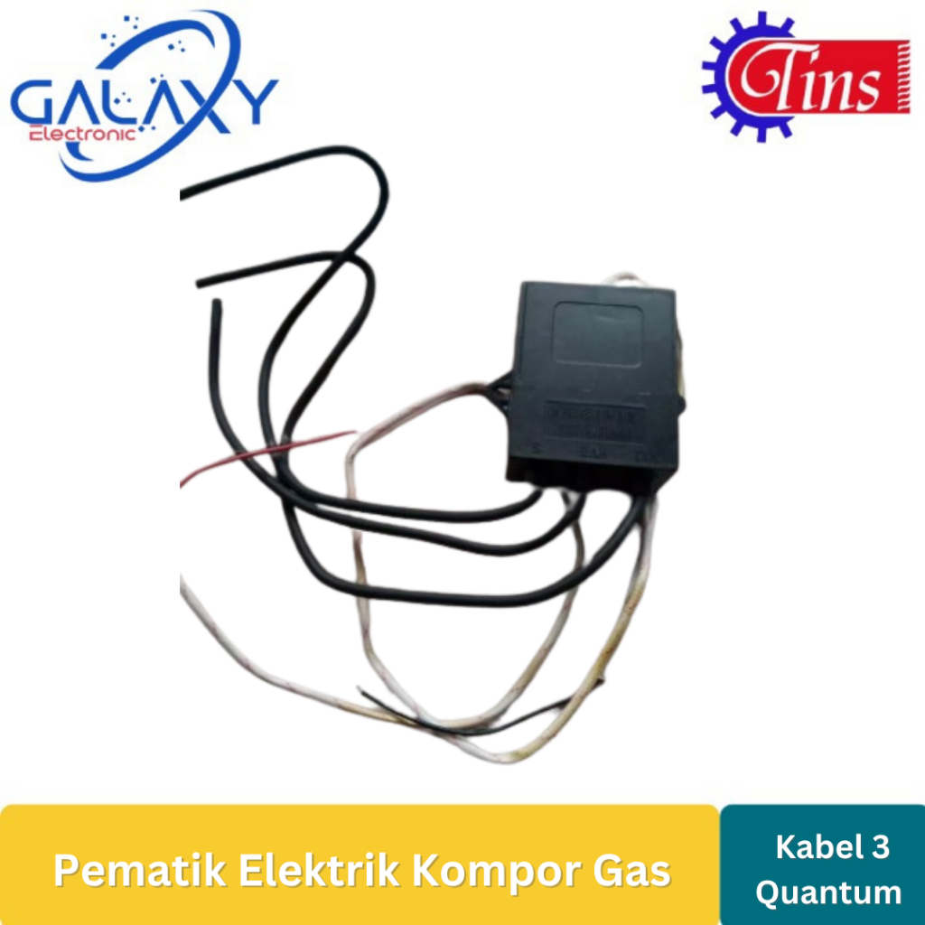 Pemantik Elektrik Kompor Gas Quantum Q3 Akumulator 3 Kabel Akumulator Pemantik Kompor Gas