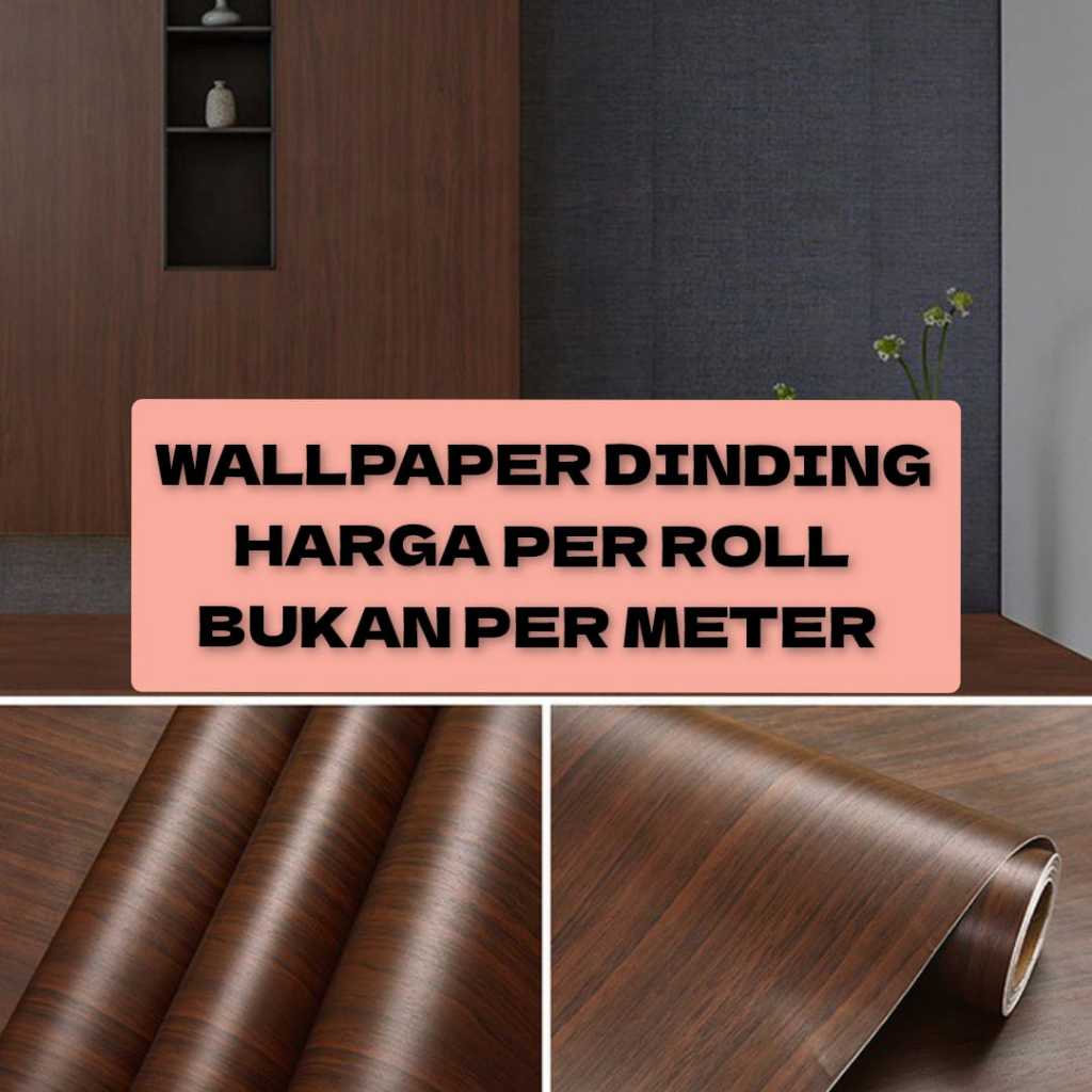Wallpaper Stiker Lemari Meja Pintu Kayu Coklat Tua Stiker Dinding Kamar Ruang Tamu Dapur Furniture