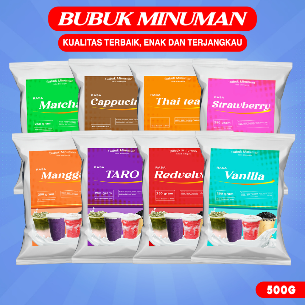 

BUBUK MINUMAN ANEKA RASA / BUBUK MINUMAN RASA 500G / SERBUK MINUMAN 500G / BUBUK MINUMAN BOBA / BUBUK MINUMAN KEKINIAN 500G / SERBUK MINUMAN KEKINIAN