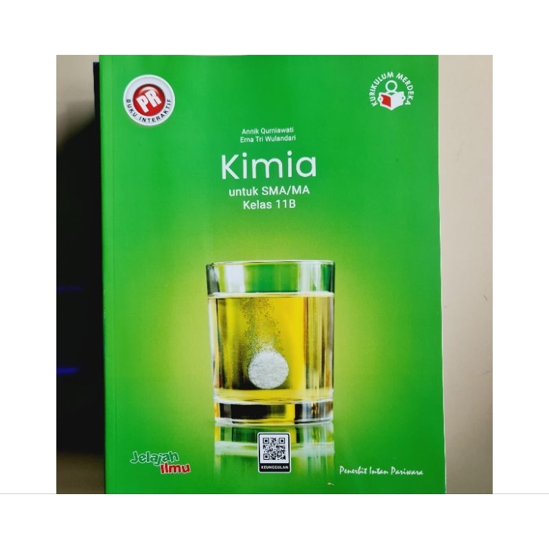 Buku lks pr Kimia kelas XI, 11 semester 2 Kurikulum Merdeka 2023 / 2024 SMA Intan Pariwara
