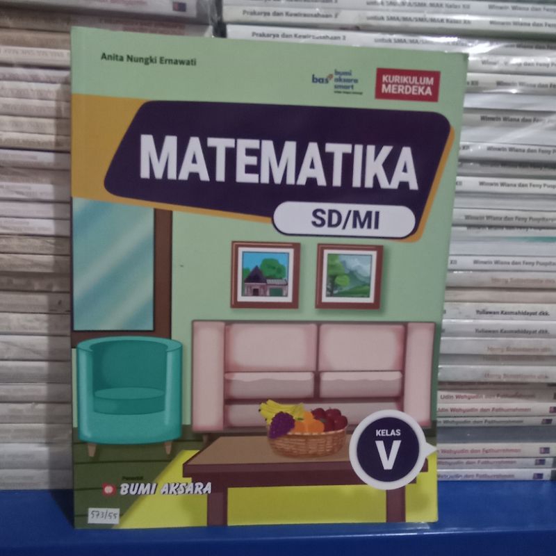 buku kurikulum merdeka  MATEMATIKA UNTUK SD / MI KELAS   V   BUMI AKSARA