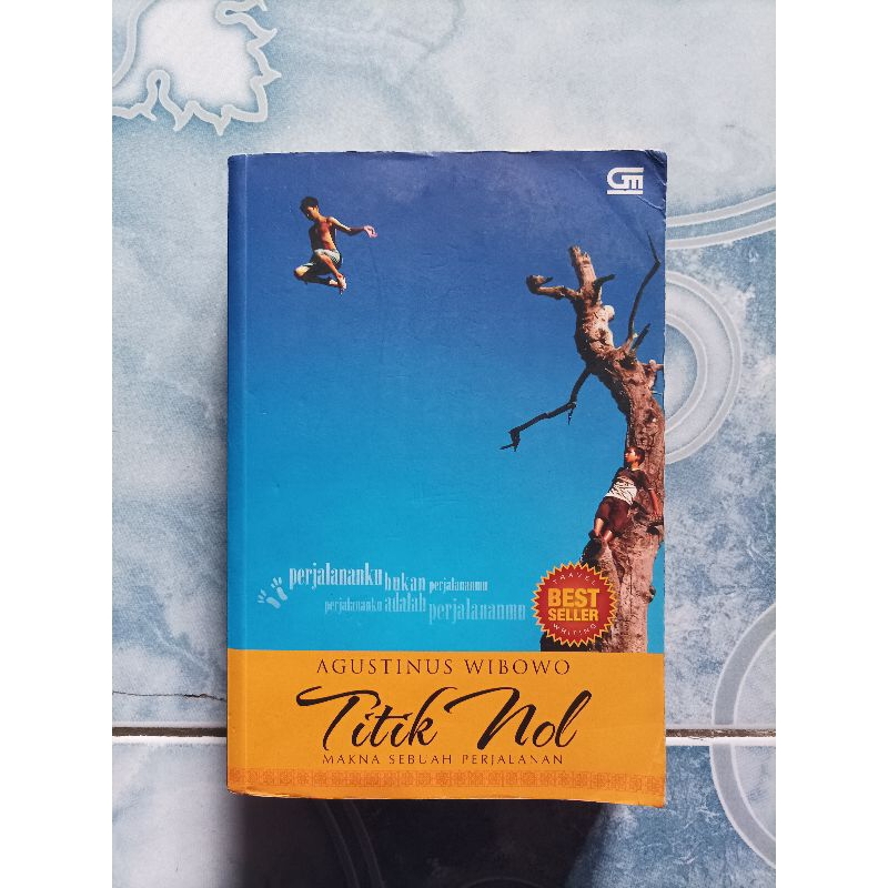 Original Titik Nol Makna Sebuah Perjalanan karya Agustinus Wibowo